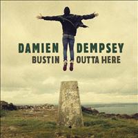 Damien Dempsey - Bustin Outta Here