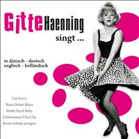 Gitte Haenning - Gitte Haenning singt...