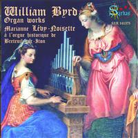 Marianne Lévy-Noisette - William Byrd: La musique d'orgue anglaise, vol. 2