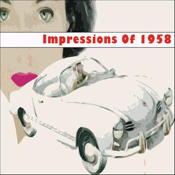 Various Artists - Impressions of 1958