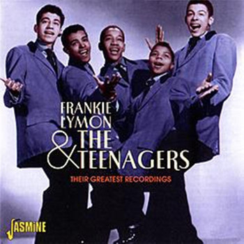 Frankie Lymon & The Teenagers - Their Greatest Recordings