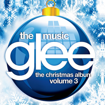 Glee Cast - Glee: The Music, The Christmas Album Vol. 3