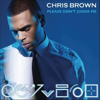 Chris Brown - Please Don't Judge Me