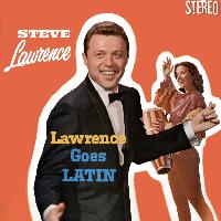Steve Lawrence - Lawrence Goes Latin