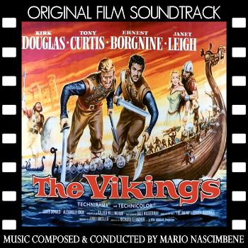 Mario Nascimbene - The Vikings (Original Film Soundtrack)