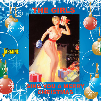 Various Artists - The Girls Sing You A Merry Christmas