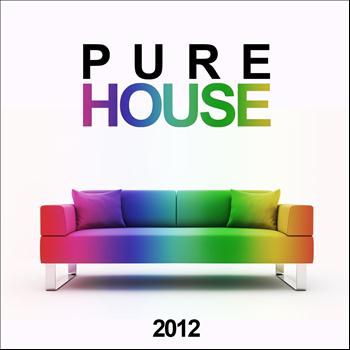 Various Artists - Pure House 2012