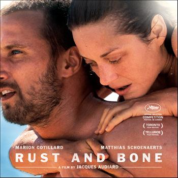 Alexandre Desplat - Rust and Bone (Original Motion Picture Soundtrack)