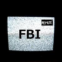Remute - FBI