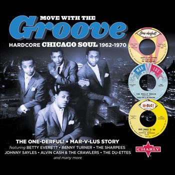 Various Artists - Move With the Groove - Hardcore Chicago Soul 1962-1970