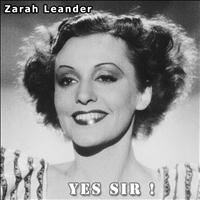 Zarah Leander - Yes Sir !