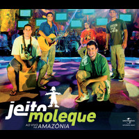 Jeito Moleque - Ao Vivo Na Amazonia/ Singles