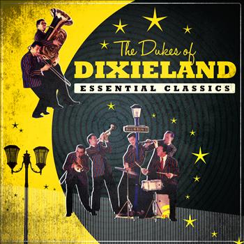 Dukes of Dixieland - Essential Classics
