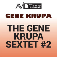 The Gene Krupa Sextet - The Gene Krupa Sextet #2 (Remastered)
