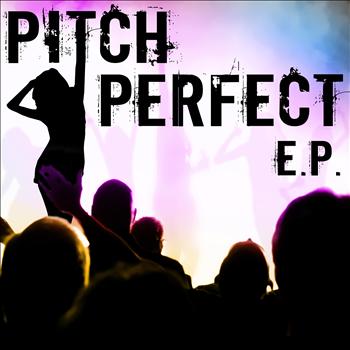 The Hit Nation - Pitch Perfect, E.P.