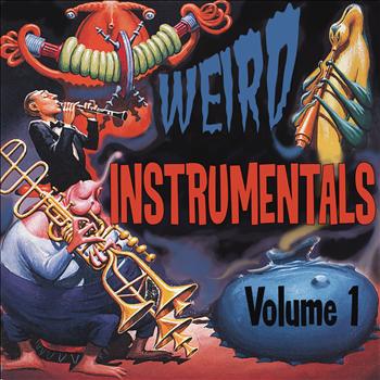 Various Artists - Weird Instrumentals, Vol. 1