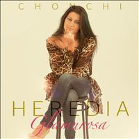 Chonchi Heredia - Glamurosa