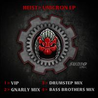 Heist - Unicron EP