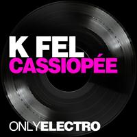 K Fel - Cassiopée
