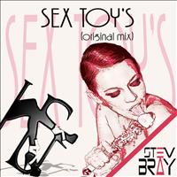 Stev Bray - Sex Toy's