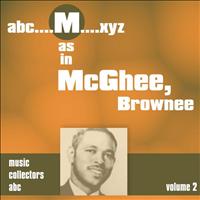 Brownie McGhee - M as is MCGHEE, Brownee (Volume 2)