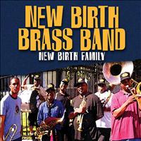 New Birth Brass Band - New Birth Family