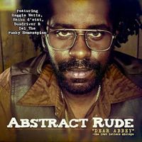 Abstract Rude - Dear Abbey, the Lost Letters Mixtape