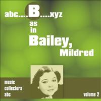 Mildred Bailey - B as in BAILEY, Mildred (Volume 2)