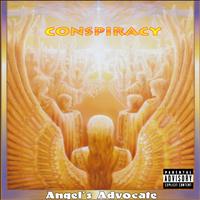 Conspiracy - Angel's Advocate (Explicit)