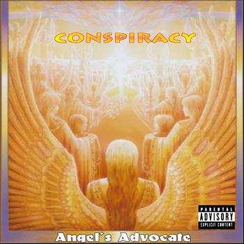 Conspiracy - Angel's Advocate (Explicit)