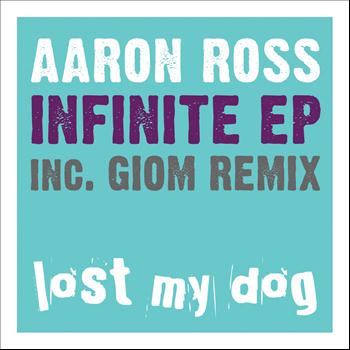 Aaron Ross - Infinite EP