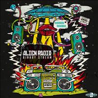 Alien Radio - Binary Stream - Single