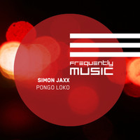 Simon Jaxx - Pongo Loko