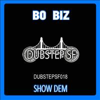 Bo Biz - Show Dem - Single