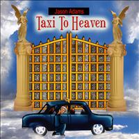 Jason Adams - Taxi to Heaven - Single