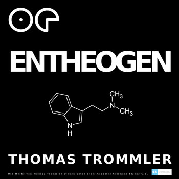 Thomas Trommler - Entheogen