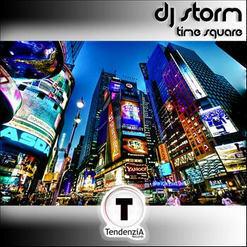DJ Storm - Time Square