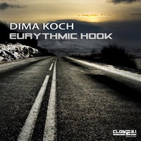 Dima Koch - Eurythmic Hook