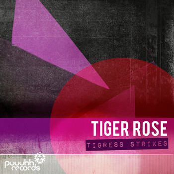 Tiger Rose - Tigress Strikes