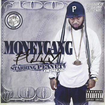 Peanut - Slappin' In The Trunk Presents: Moneygang Bully (Explicit)