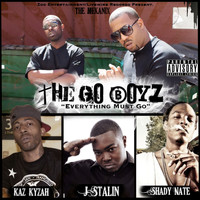 J. Stalin - The Go Boyz: Everything Must Go (Explicit)