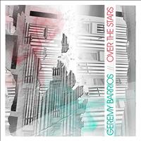 Geremy Barrios - Over The Stars - EP
