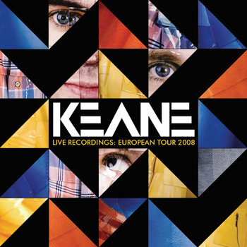 Keane - Live Recordings: European Tour 2008