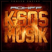 Rohff - K-sos Musik (Explicit)