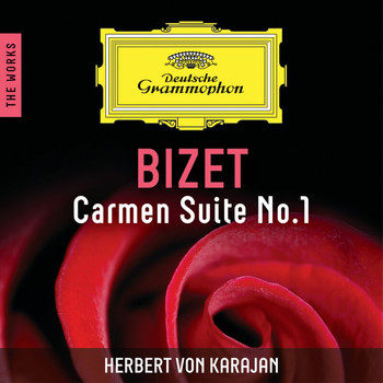 Berliner Philharmoniker, Herbert von Karajan - Bizet: Carmen Suite No.1 – The Works
