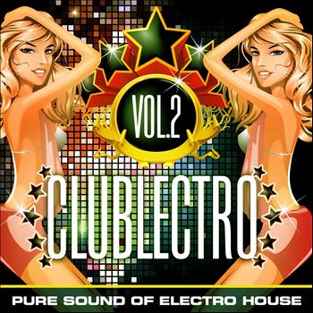 Various Artists - Clublectro, Vol. 2 (Pure Sound of Electro House)