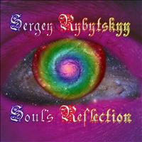 Sergey Rybytskyy - Soul's Reflection