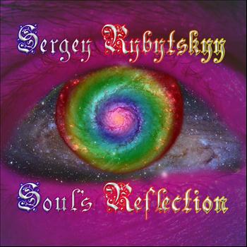 Sergey Rybytskyy - Soul's Reflection