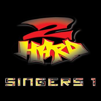 Various Artists - 2 Hard Singers 1