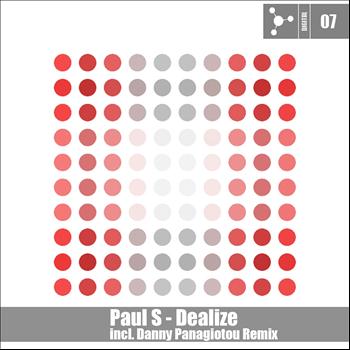 Paul S - Dealize